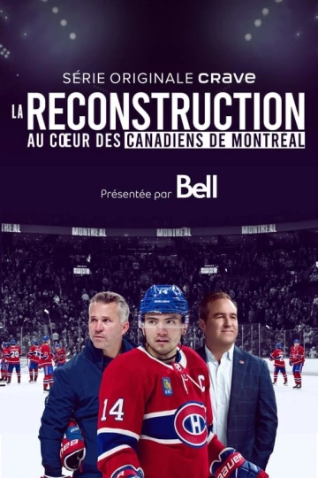 La reconstruction : au coeur des Canadiens de Montréal  S01E03