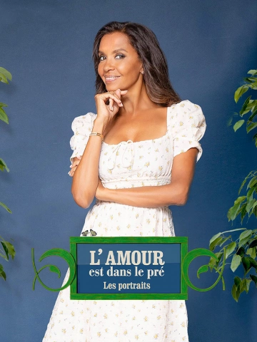 L'amour est dans le pré - Saison 20 - Les portraits + Vu