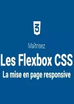 ELEPHORM - MAÎTRISEZ LES FLEXBOX CSS [Tutoriels]