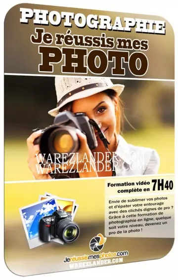 PHOTOGRAPHIE: JE RÉUSSIS MES PHOTOS  [Tutoriels]