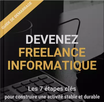 Devenez Freelance et Gagnez votre Liberté  [Tutoriels]