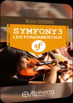 [Alphorm] Symfony 3 Acquérir les fondamentaux  [Tutoriels]