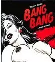 Bang Bang  [Adultes]