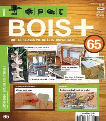 Bois+ N°65 – Janvier-Mars 2023  [Magazines]