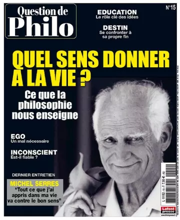 Question De Philo N°15 – Septembre-Novembre 2019  [Magazines]