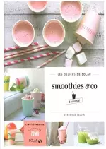 Smoothies et co  [Livres]