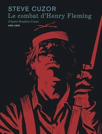 Le combat d’Henry Fleming  [BD]