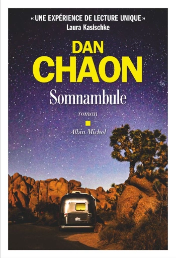 Somnambule Dan Chaon  [Livres]