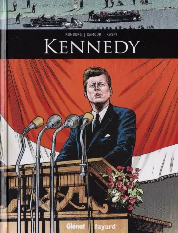 Ils ont fait lhistoire T18 Kennedy  [BD]