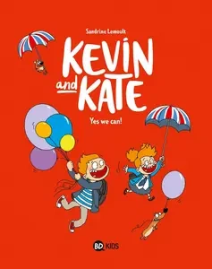 Kevin And Kate - Tome 3 - Yes We Can! [BD]