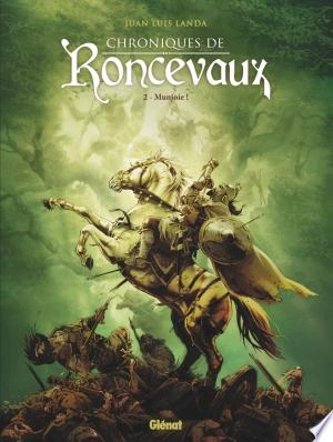 Chroniques de Roncevaux - T02  [BD]