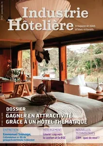 Industrie Hôtelière N.766 - Décembre 2024  [Magazines]