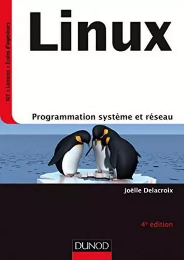 LINUX – PROGRAMMATION SYSTÈME ET RÉSEAU  [Livres]