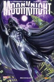 La Vengeance de Moon Knight (100% Marvel) Tomes 1 et 2  [BD]