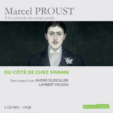 Du côté de chez Swann Marcel Proust  [AudioBooks]