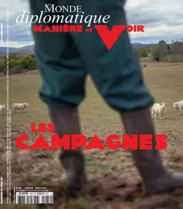 Le Monde Diplomatique Manière De Voir N°187 – Février-Mars 2023  [Magazines]