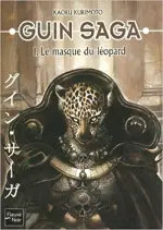 GUIN SAGA INTÉGRALE 6 TOMES  [Mangas]