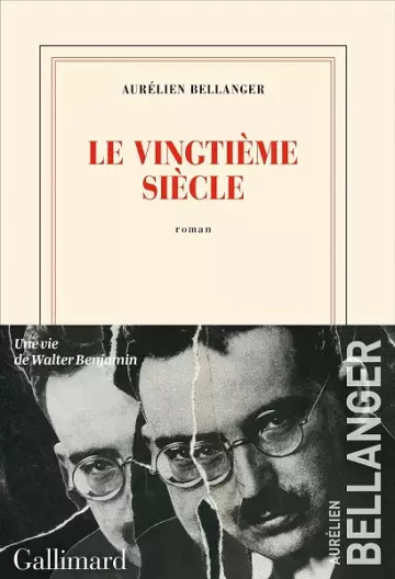 Le vingtième siècle  Aurélien Bellanger  [Livres]