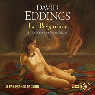 DAVID EDDINGS - LA REINE DES SORTILÈGES - LA BELGARIADE 2  [AudioBooks]