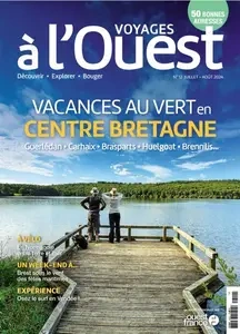 Voyages à l'Ouest - Juillet-Août 2024  [Magazines]