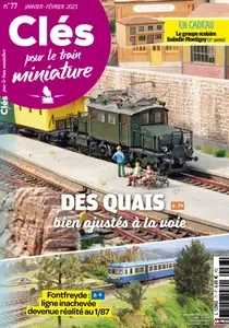 Clés pour le train miniature - Janvier-Février 2025 [Magazines]