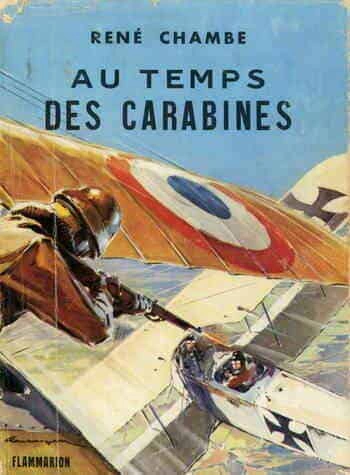 Au temps des carabines - 1955  [Livres]