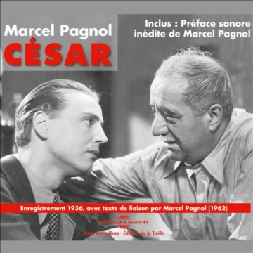 MARCEL PAGNOL - CÉSAR - LA TRILOGIE MARSEILLAISE 3  [AudioBooks]