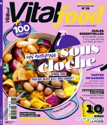 Vital Food N°28 – Septembre-Novembre 2021  [Magazines]