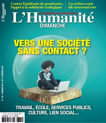 L’Humanité Dimanche N°744 Du 11 Février 2021  [Magazines]