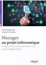 Manager un projet informatique  [Livres]