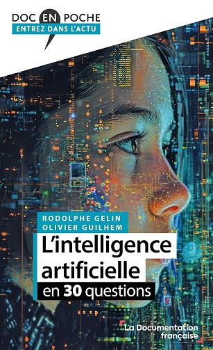 L'intelligence artificielle en 30 questions  [Livres]