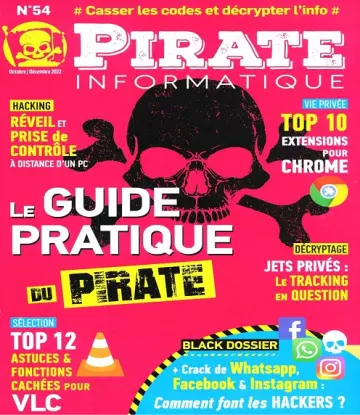 Pirate Informatique N°54 – Octobre-Décembre 2022  [Magazines]