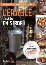 L’érable, c’est bon en sirop !  [Livres]