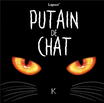 Putain de chat tome 1 à 9  [BD]