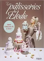 Les patisseries d’Elodie  [Livres]