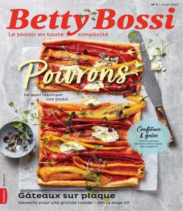 Betty Bossi N°7 – Août 2022  [Magazines]