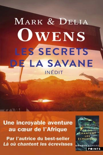 Les Secrets de la savane Delia Mark Owens  [Livres]