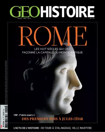 Geo Histoire N°44 – Avril-Mai 2019  [Magazines]