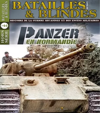 Batailles et Blindés Hors Série N°44 – Octobre-Novembre 2020  [Magazines]