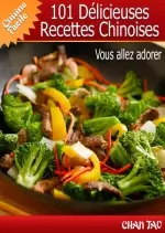 101 Délicieuses Recettes Chinoises  [Livres]