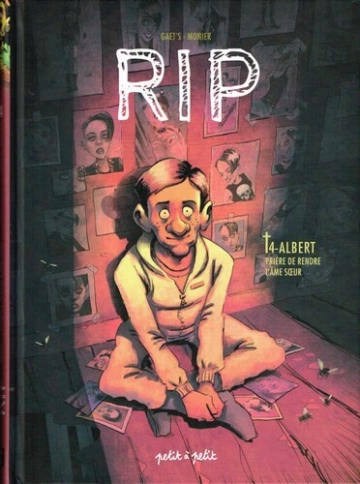 R.I.P Tome 4 - Albert, prière de rendre l'âme soeur  [BD]