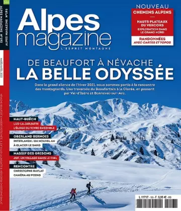 Alpes Magazine N°193 – Mars-Avril 2022  [Magazines]