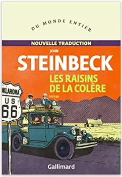 JOHN STEINBECK - LES RAISINS DE LA COLÈRE (NOUVELLE TRADUCTION 2022)  [Livres]