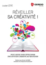 Réveiller sa créativité !  [Livres]