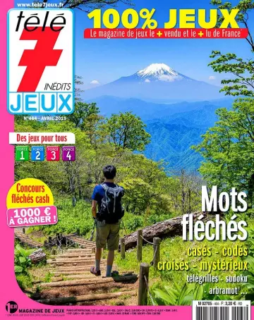 Télé 7 Jeux Inédits N°464 – Avril 2019  [Magazines]