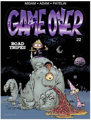 Game Over Tome 22 : Road Tripes  [BD]