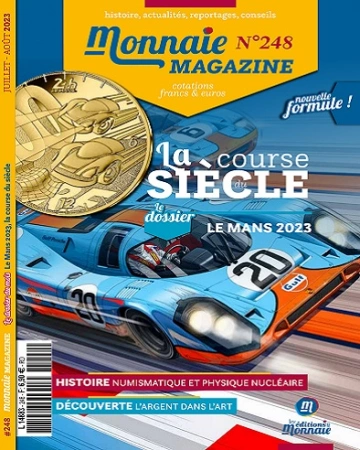 Monnaie Magazine N°248 – Juillet-Août 2023  [Magazines]