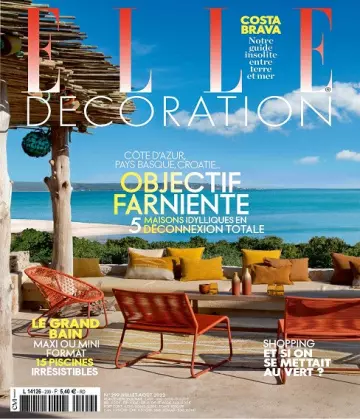 Elle Décoration N°299 – Juillet-Août 2022  [Magazines]