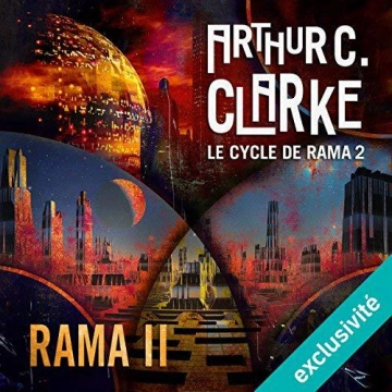 Rama II Le cycle de Rama 2 Arthur C. Clarke  [AudioBooks]