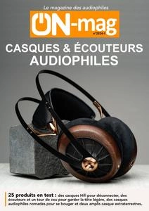 ON Magazine - casques et écouteurs audiophiles 2024-1  [Magazines]